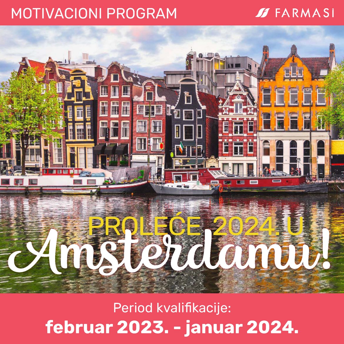  PROLEĆE 2024. U Amsterdamu!